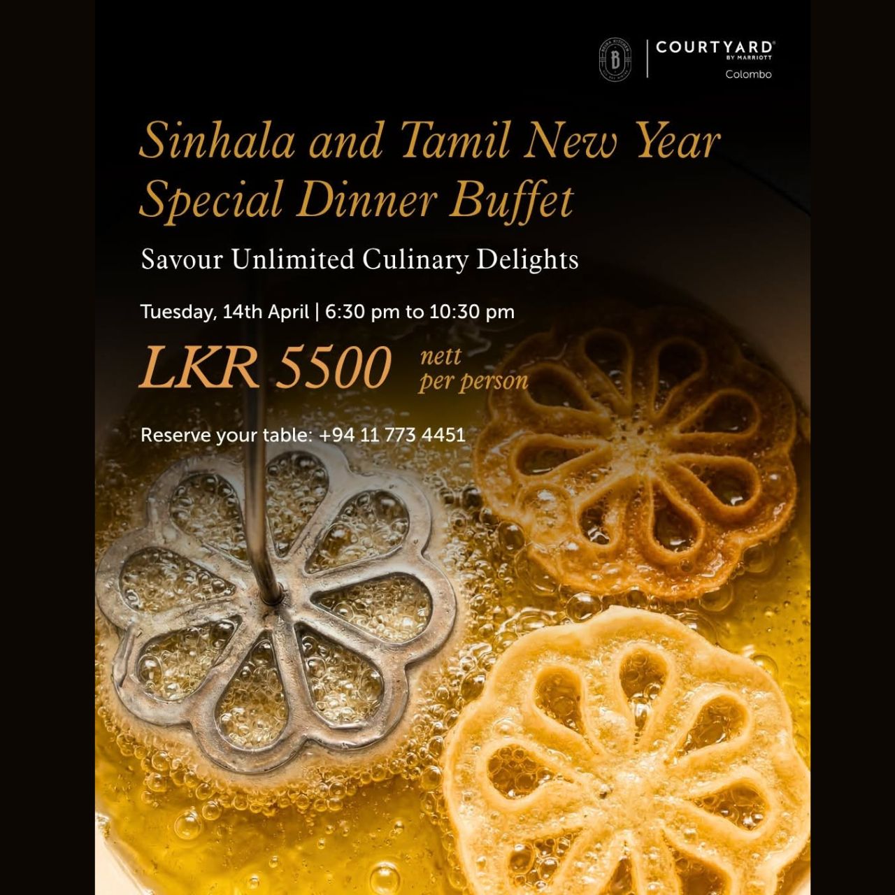 Sinhala and Tamil New Year Special Dinner Buffet at Courtyard by Marriott