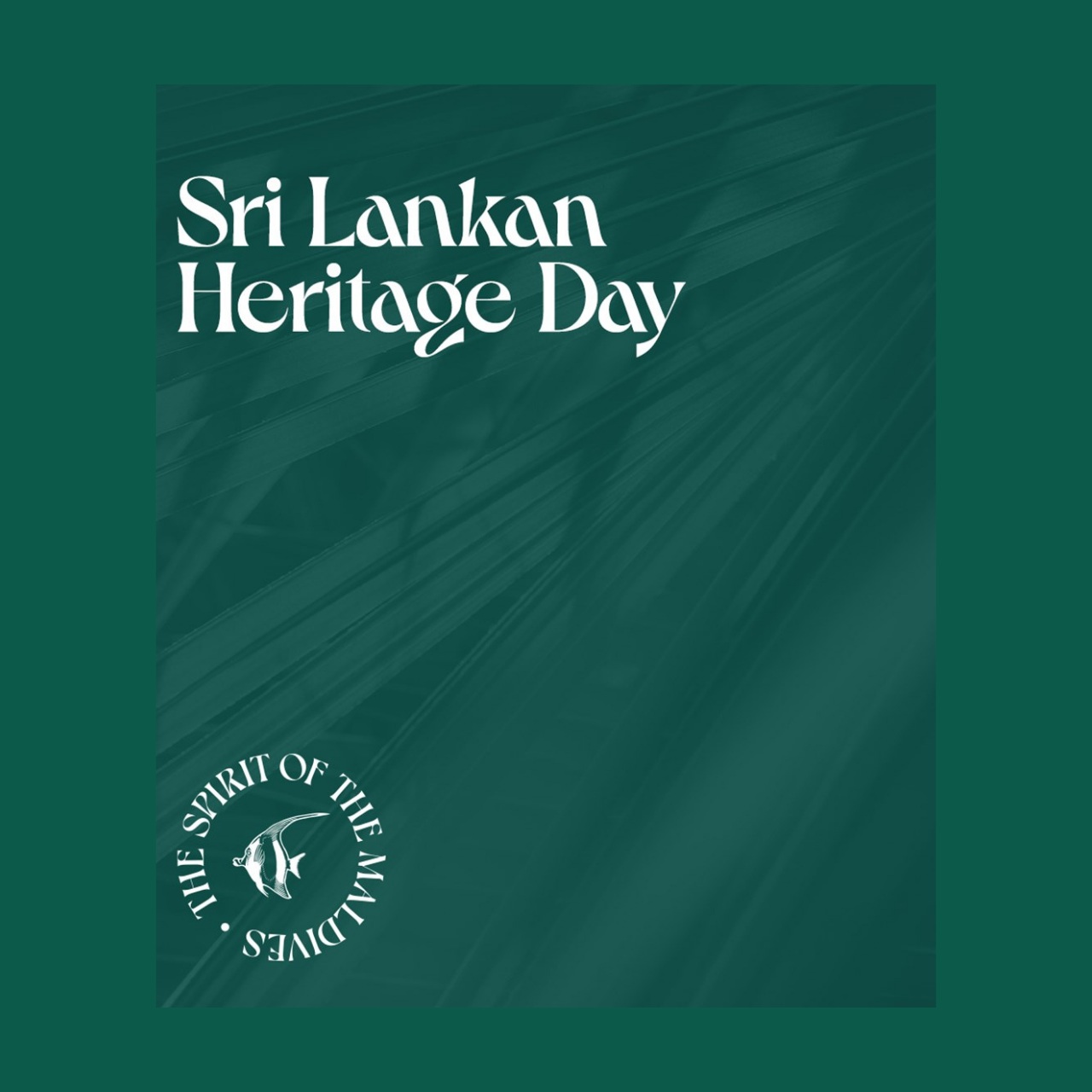 Sri Lankan Heritage Day — Sun Siyam Pasikudah