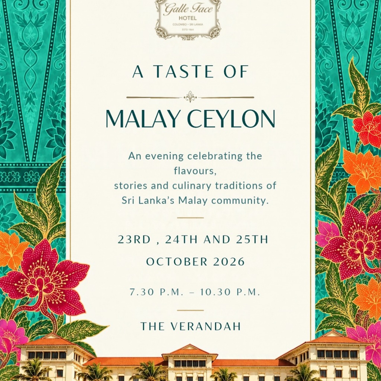 A Taste of Malay Ceylon — Galle Face Hotel